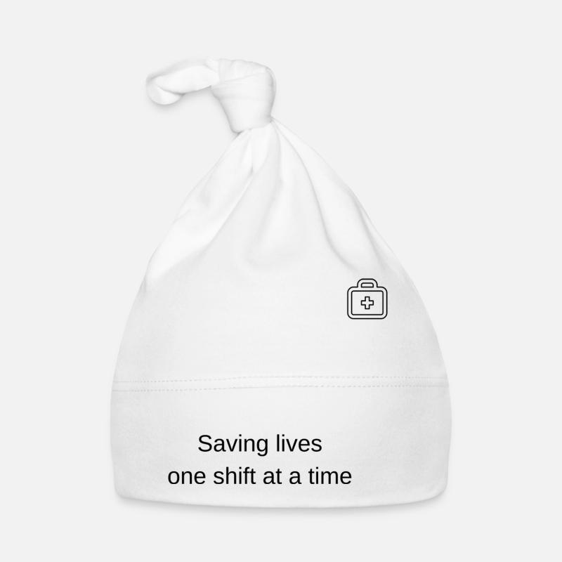 Saving lives one shift at a time! - Organic Baby Cap - white