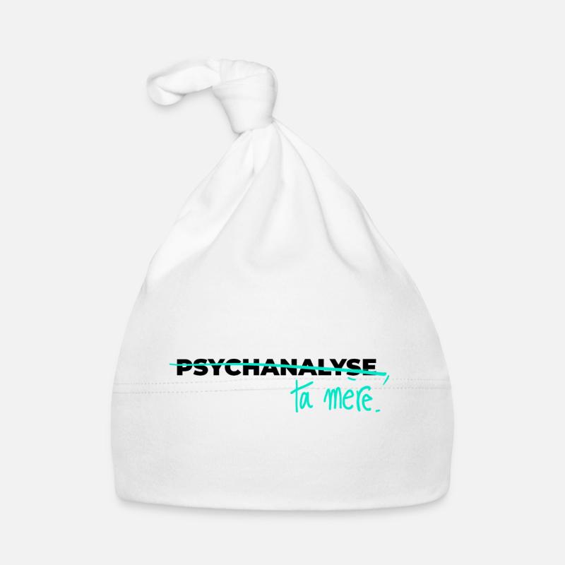 Psychoanalyze your mother Organic Baby Cap