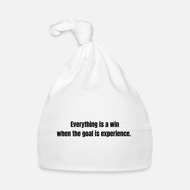 Everything is a Win – Experience Quote Baby Bio-Mütze