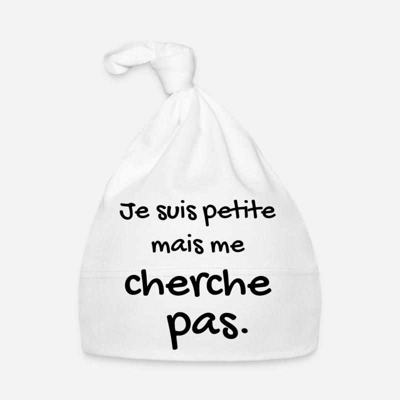 Je suis petite mais me cherche pas Bonnet bio Bébé