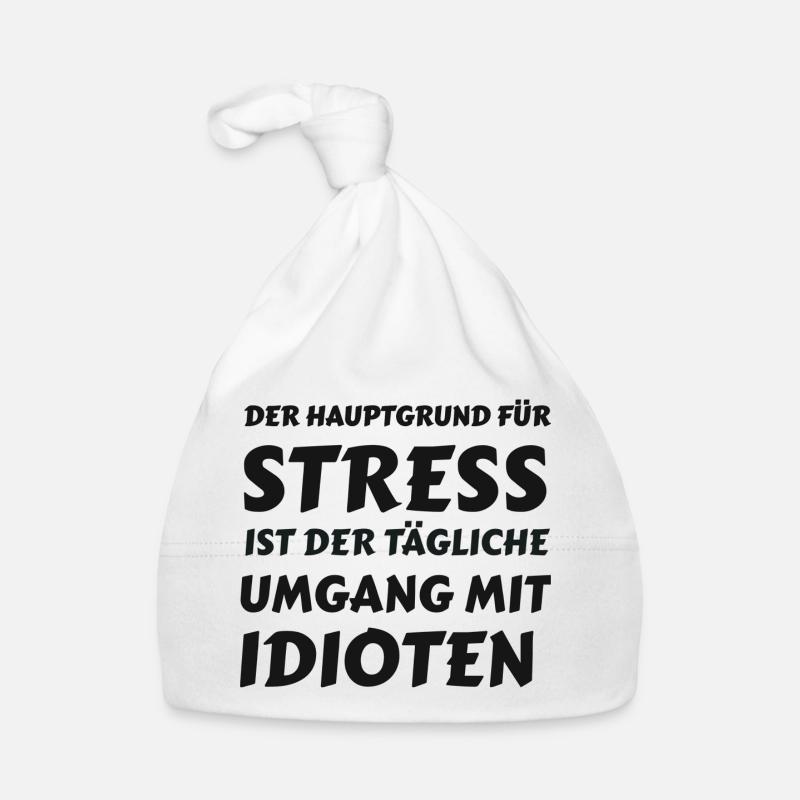 Alltagsstress durch Idioten Baby Bio-Mütze