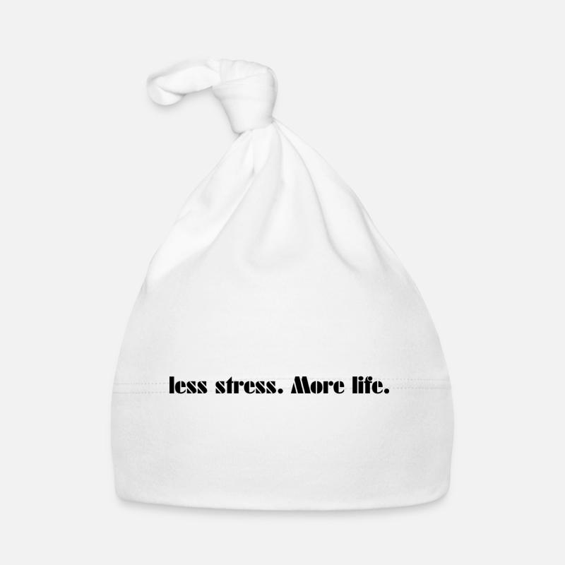 Moins de stress. Plus de vie. Bonnet bio Bébé