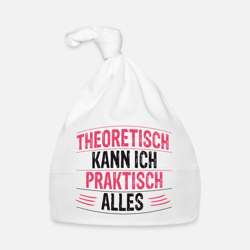 Theoretically, I can do practically anything Organic Baby Cap