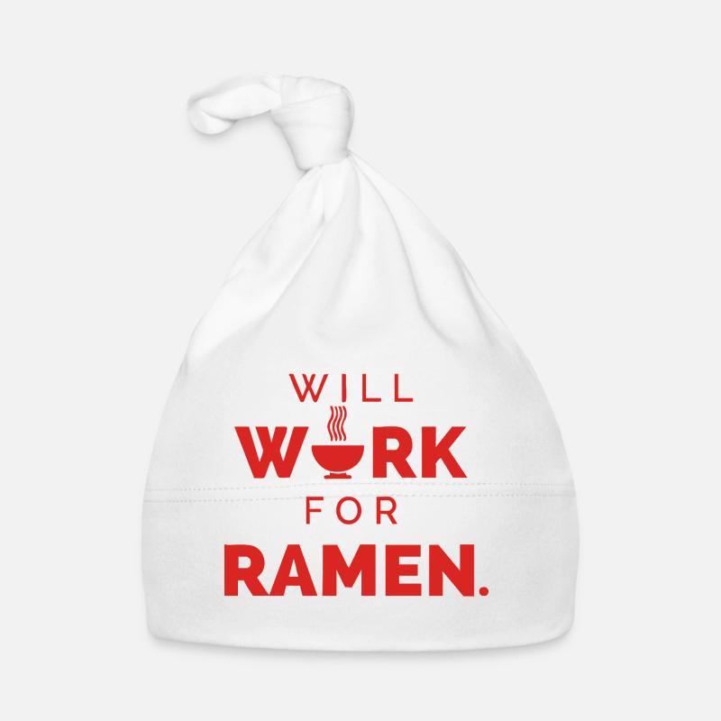 Will Work For Ramen – Lustiger Food Spruch - Baby Bio-Mütze - Weiß