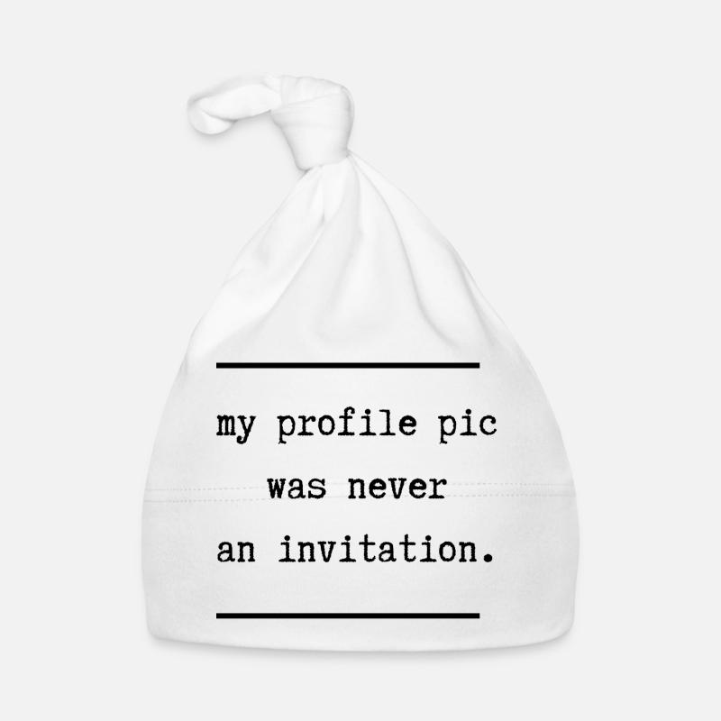 Mein Profilbild war nie eine Einladung Baby Bio-Mütze