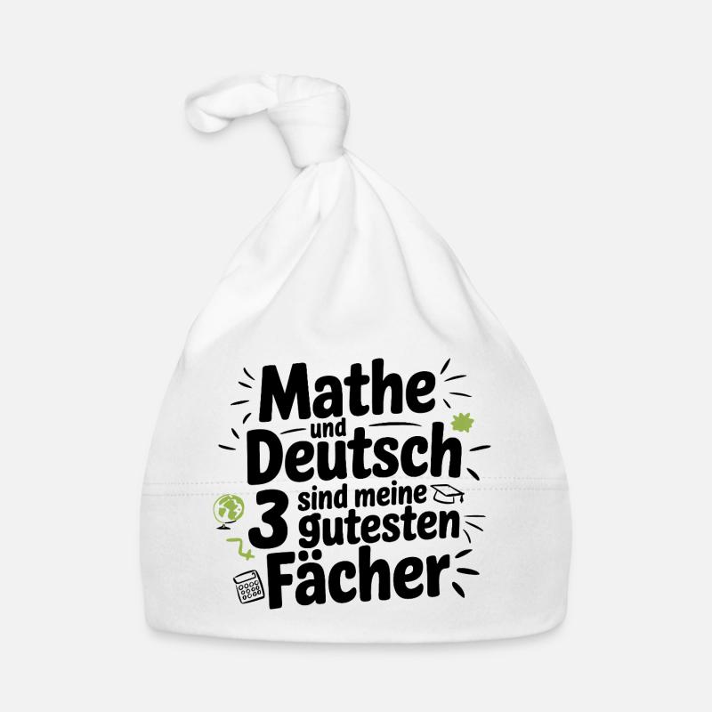 Math and German are my 3 best subjects Organic Baby Cap