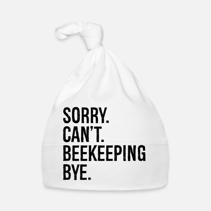 sorry can't beekeeping bye Baby Bio-Mütze