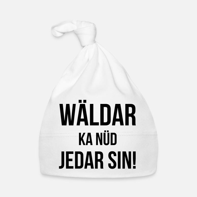 Wäldar ka nüd jedar sin ! - Bonnet bio Bébé - blanc