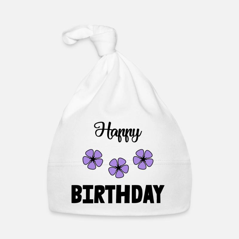 HAPPY BIRTHDAY. JOYEUX ANNIVERSAIRE. ANNIVERSAIRE. - Bonnet bio Bébé - blanc