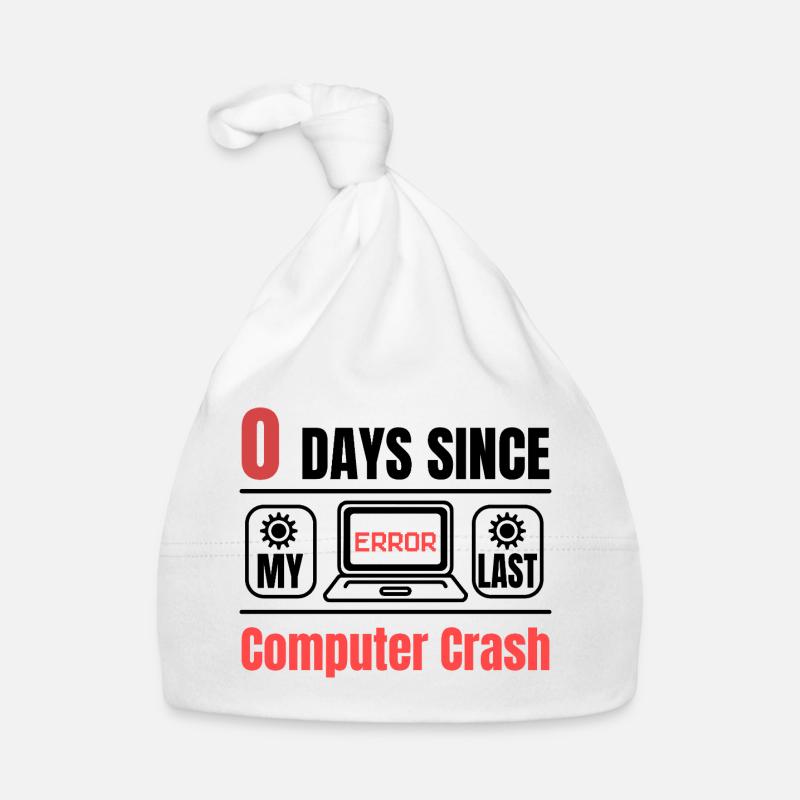 Techie 0 Days Since Our Last Computer Crash Organic Baby Cap