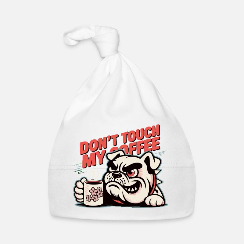 Ne touche pas mon bouledogue du café Bonnet bio Bébé