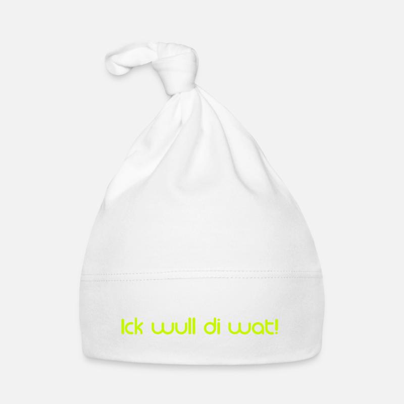 Ick wull di wat! - Baby Bio-Mütze - Weiß