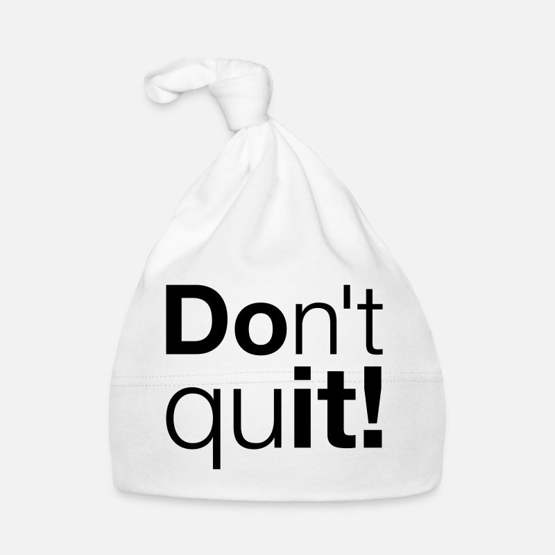 Motivation N’abandonnez pas, faites-le - Bonnet bio Bébé - blanc