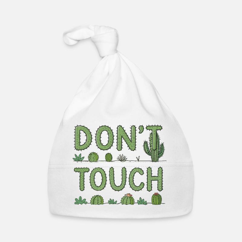 Do Not Touch — Green Cactus Organic Baby Cap