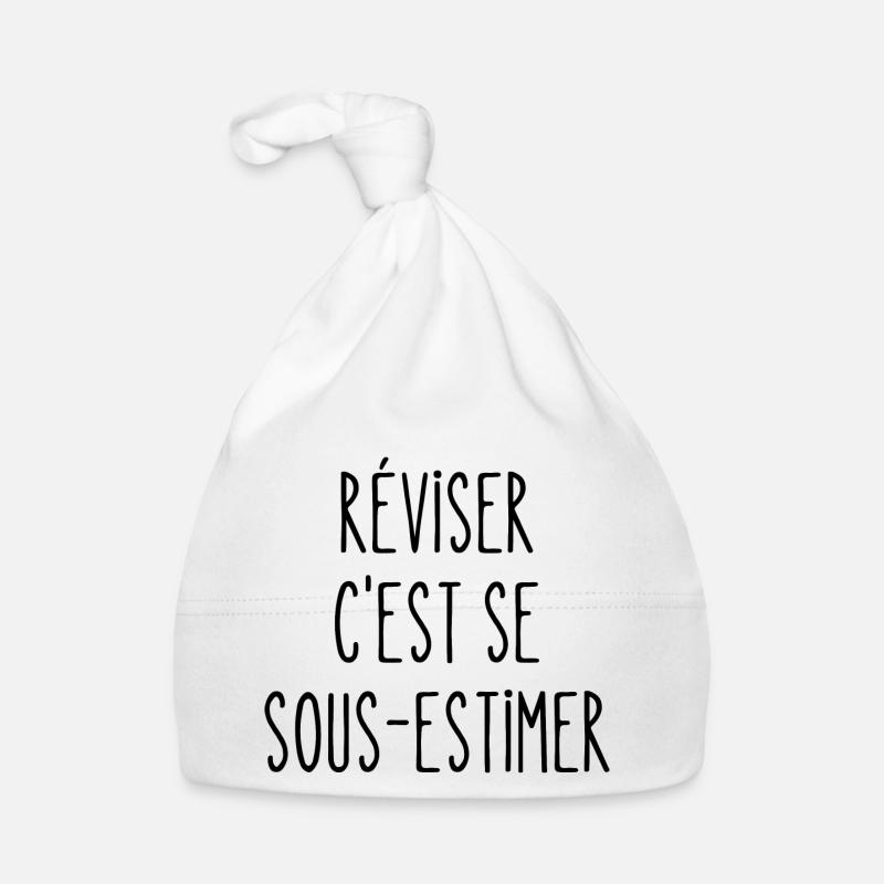 réviser c'est se sous-estimer Bonnet bio Bébé