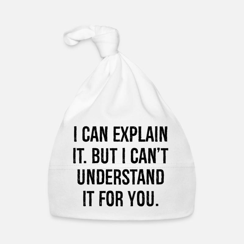 I can explain it but I can't understand it for you Baby Bio-Mütze