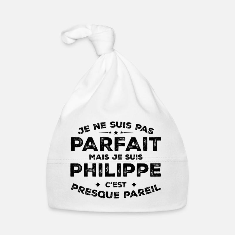 Philippe A first name, an attitude Humour Philippe Organic Baby Cap