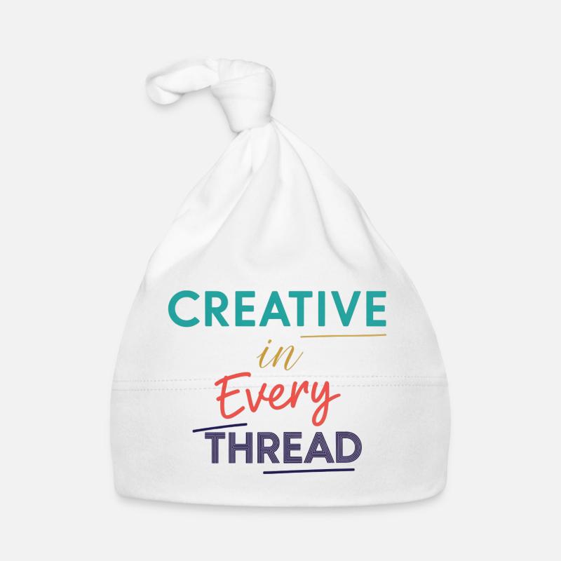 Creative in Every Thread Motivational Design Organic Baby Cap