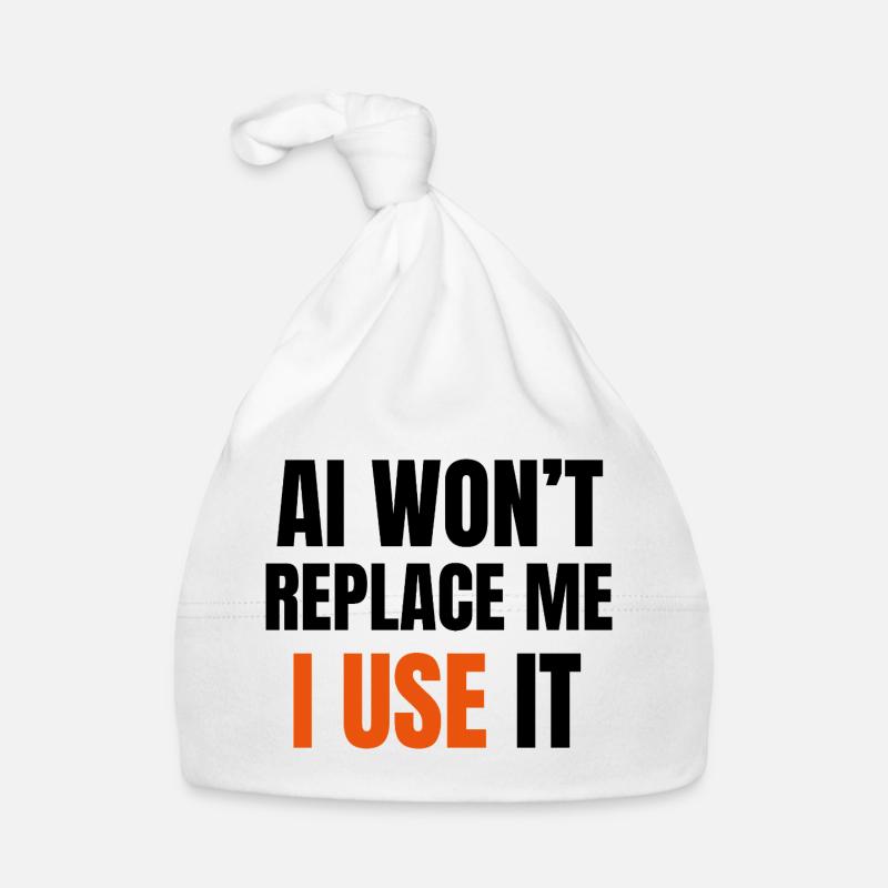 AI Won’t Replace Me I Use It Organic Baby Cap