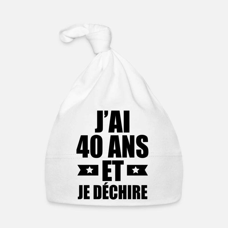 j'ai 40 ans et je déchire Bonnet bio Bébé