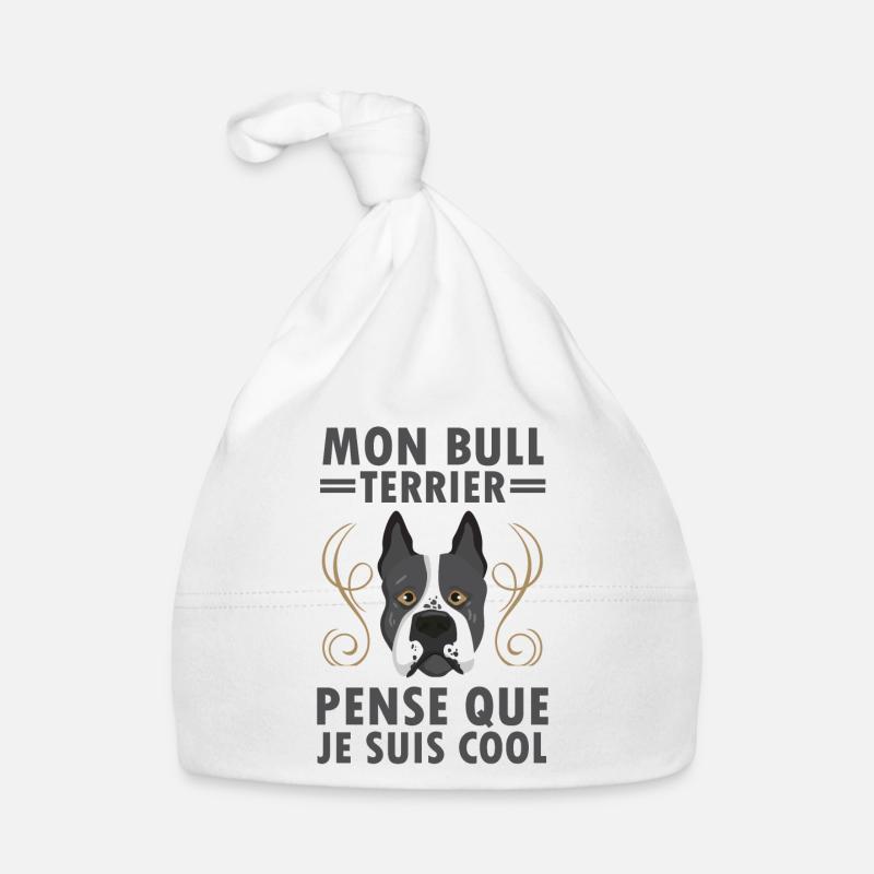Mon bull terrier pense que je suis cool 1 - Bonnet bio Bébé - blanc
