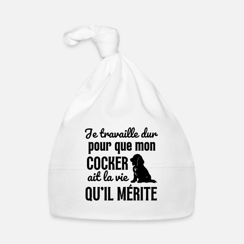 Je travaille dur pour mon cocker - Bonnet bio Bébé - blanc