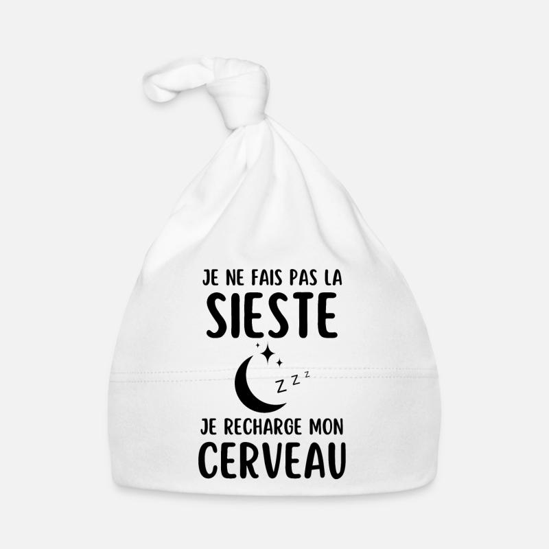 Humour sieste dormir - Bonnet bio Bébé - blanc