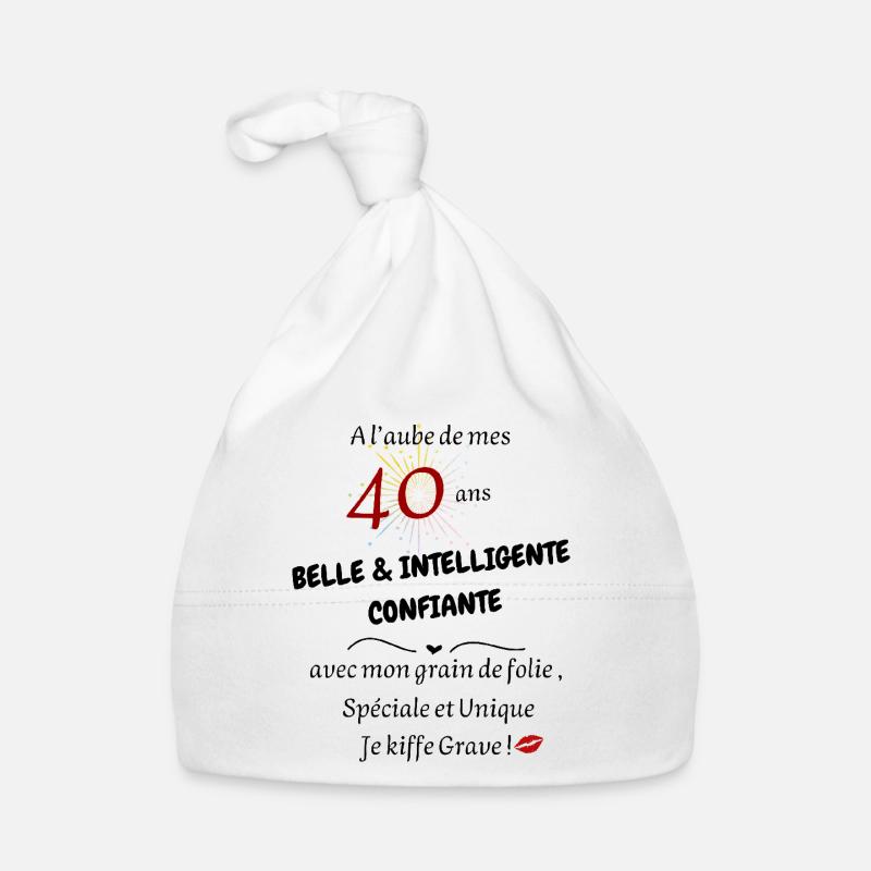 40 ans belle et inteligente Bonnet bio Bébé