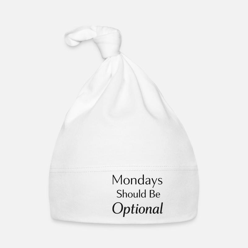 Monday should be optional  Baby Bio-Mütze