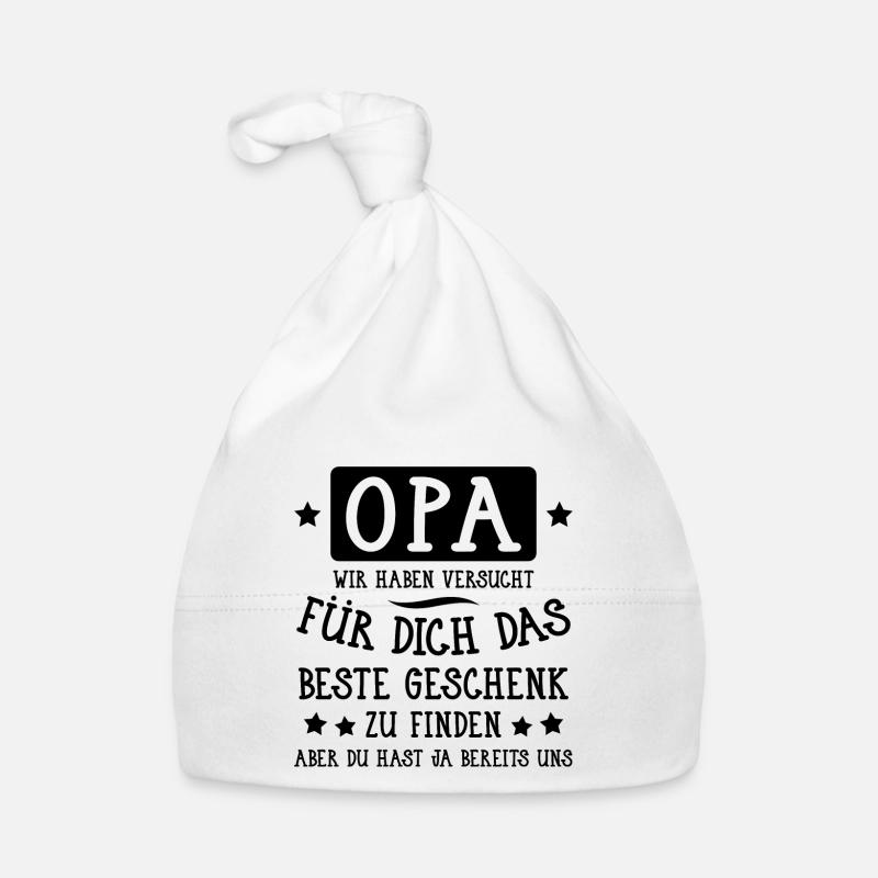 Opa... für dich das beste Geschenk... Baby Bio-Mütze