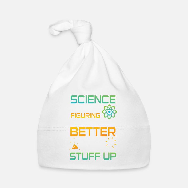 Science figuring better stuff up - Bonnet bio Bébé - blanc