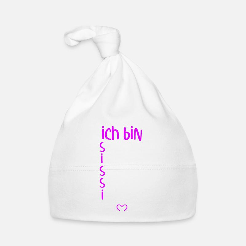 Für den besten Menschen - Ich bin Sissi Baby Bio-Mütze