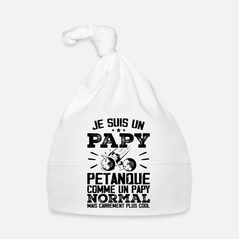 Je Suis Un Papy Pétanque Bonnet bio Bébé
