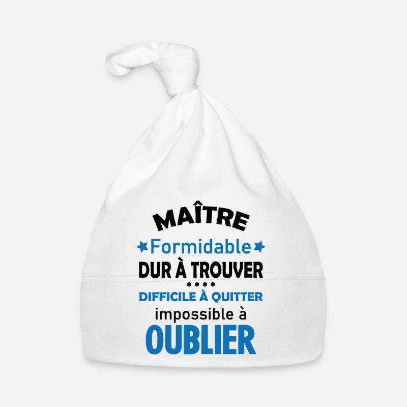 Maître formidable idée cadeau maître d'école Bonnet bio Bébé