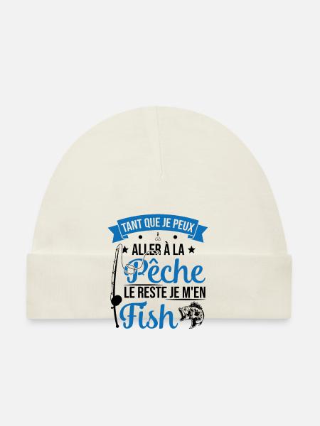 Si je peux aller à la pêche le reste je m'en fish - Bonnet bio Bébé - blanc - Devant