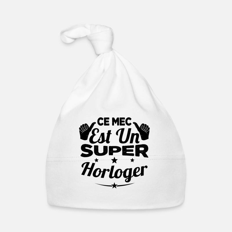 Ce Mec Est Un Super Horloger Bonnet bio Bébé
