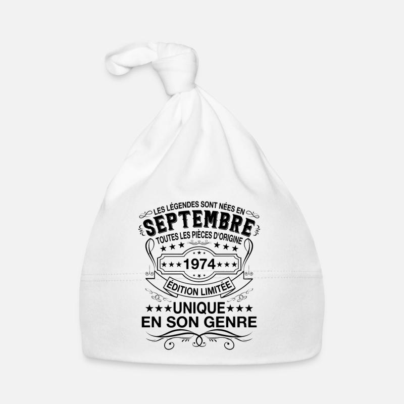 Les légendes sont nées en Septembre 1974 Cadeau - Bonnet bio Bébé - blanc