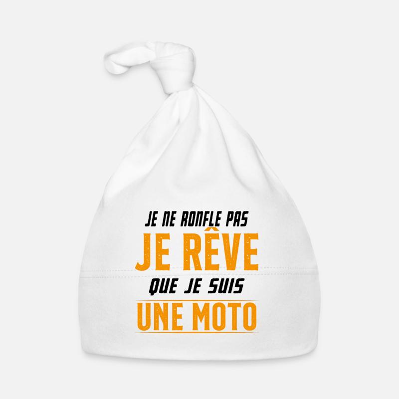 Je ne ronfle pas je rêve de moto ma passion - Bonnet bio Bébé - blanc