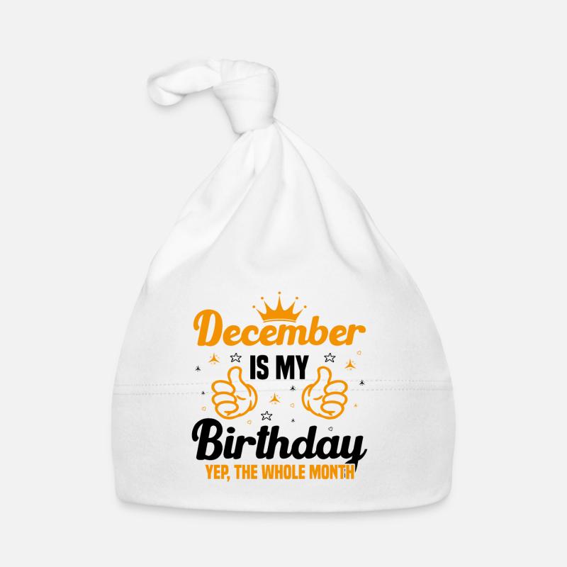 Décembre est le mois de mon anniversaire Bonnet bio Bébé