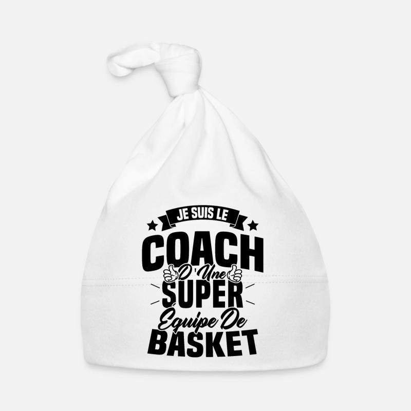 Je Suis Le Coach D'une Super Équipe De Basket - Bonnet bio Bébé - blanc