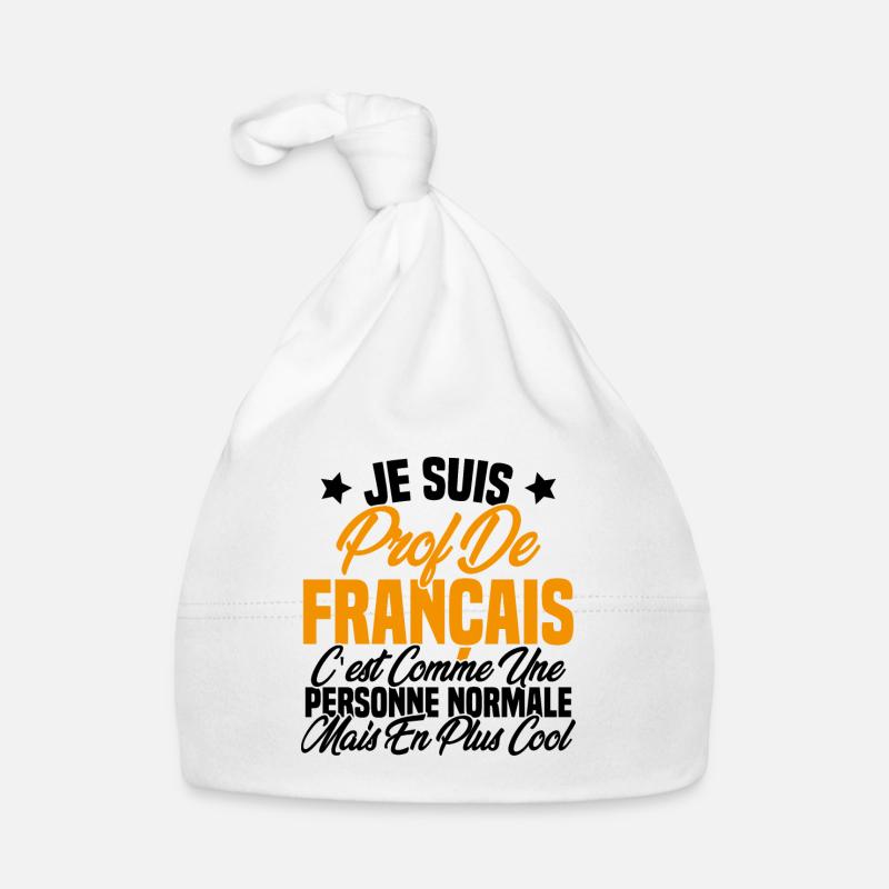 Je suis prof de français Cadeau Prof Bonnet bio Bébé