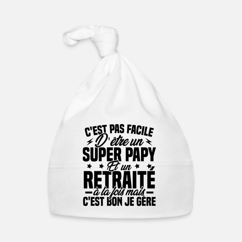 Papy et retraité - Humour Cadeau Grand-père - Bonnet bio Bébé - blanc