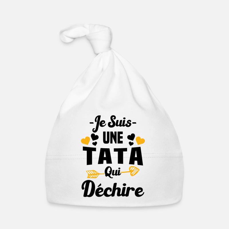 Je suis une Tata qui déchire - Bonnet bio Bébé - blanc