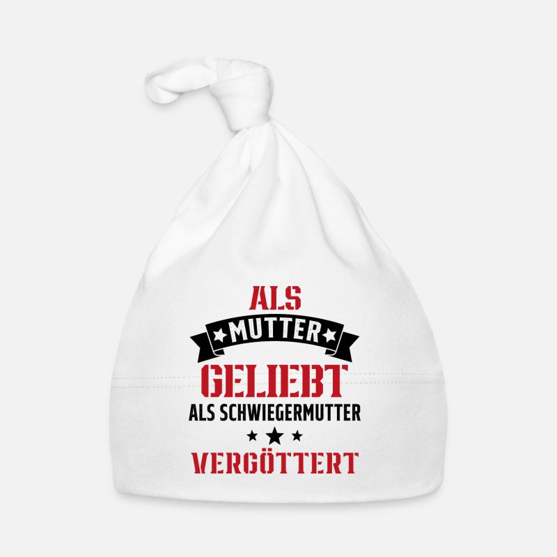 Schwiegermutter Mama Schwiegermama Mutter Mutterta Baby Bio-Mütze