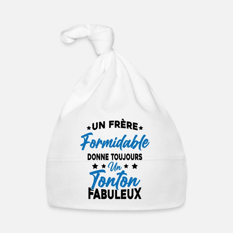 Un Frère Formidable - Un Tonton Fabuleux Bonnet bio Bébé