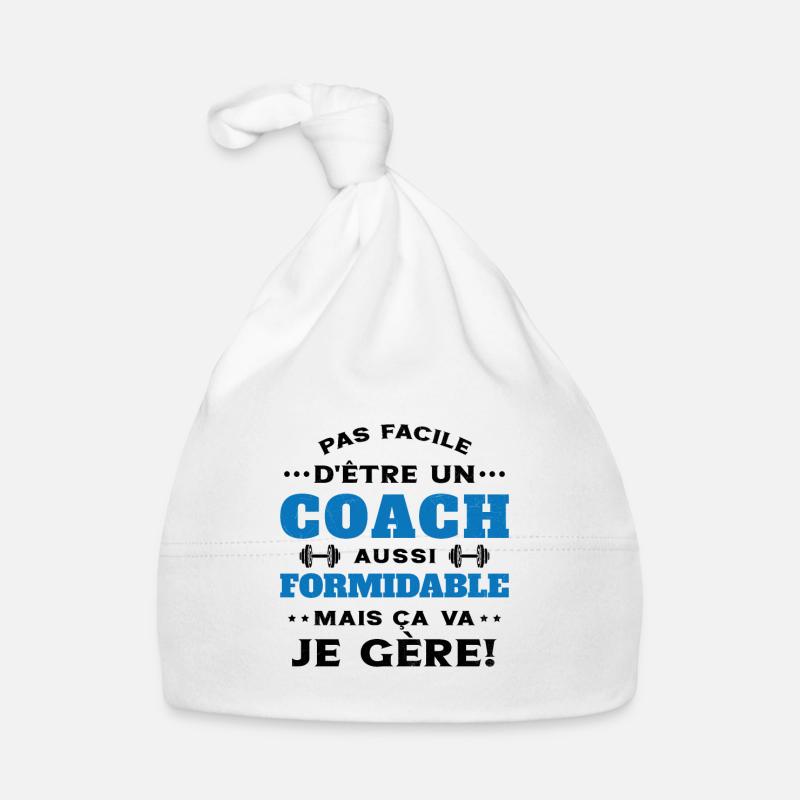 Coach Formidable Je Gère Idée Cadeau Humour Bonnet bio Bébé