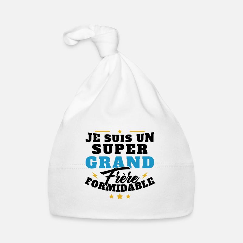 Je suis un Grand frère formidable cadeau - Bonnet bio Bébé - blanc
