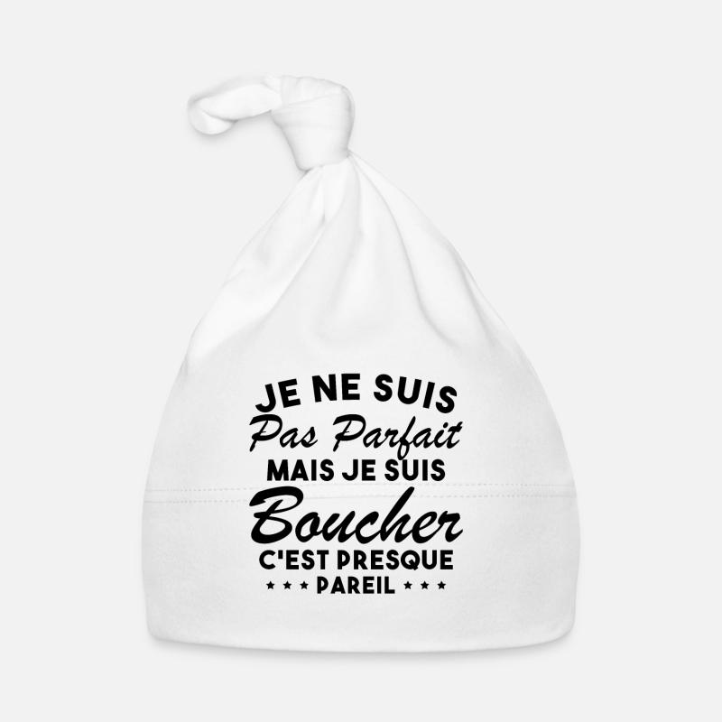Je Ne Suis Pas Parfaite Mais Je Suis Boucher Bonnet bio Bébé