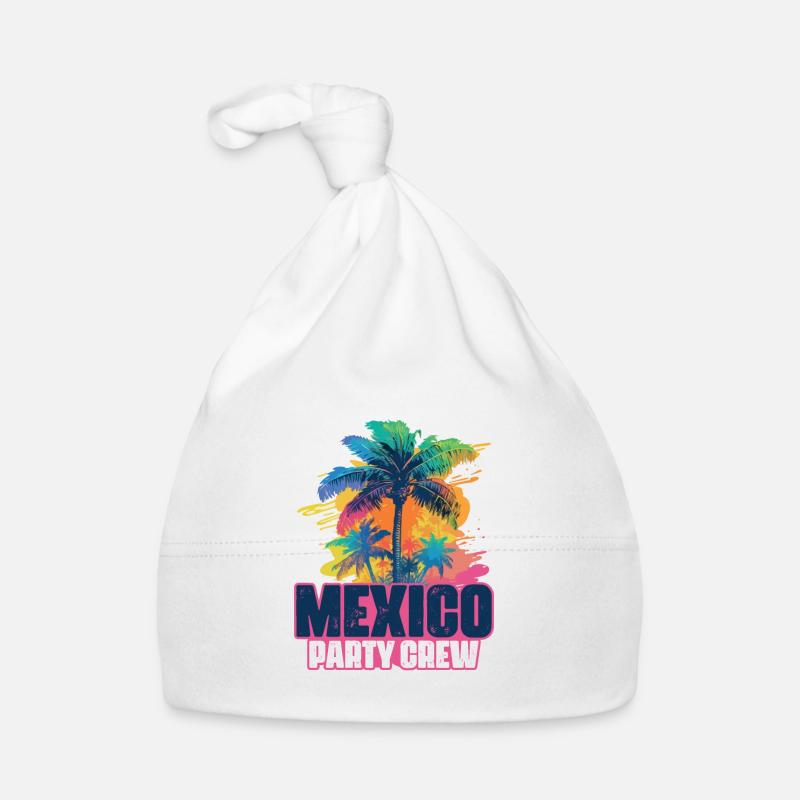 Mexico Party Crew Vacation Organic Baby Cap