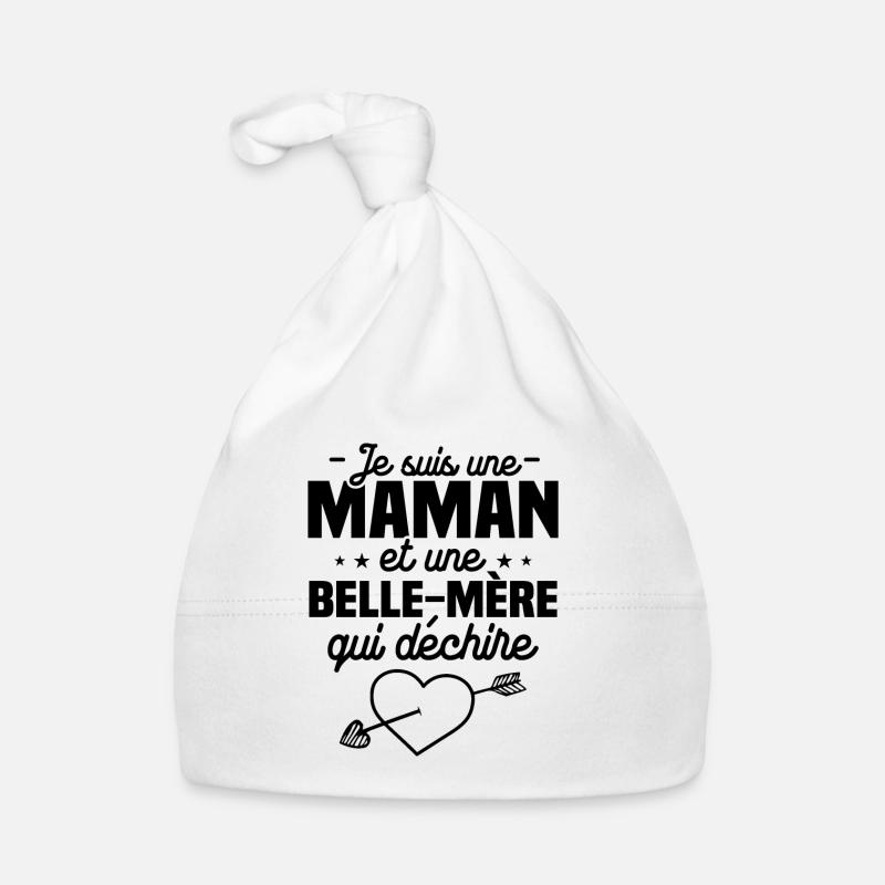 Je suis une Maman et une belle mère qui déchire Bonnet bio Bébé